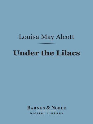 cover image of Under the Lilacs (Barnes & Noble Digital Library)